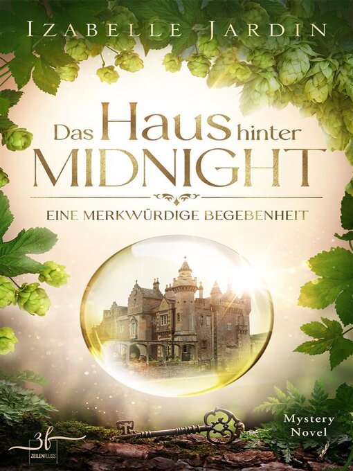 Title details for Das Haus hinter Midnight--Eine merkwürdige Begebenheit by Izabelle Jardin - Available